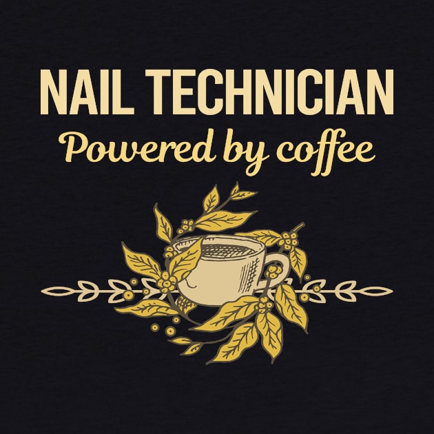 Powered By Coffee Nail Technician by Hanh Tay